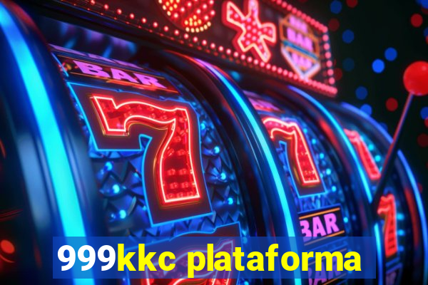 999kkc plataforma